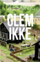 Glem ikke by Ole Sarvig - Paperback Glem ikke by Ole Sarvig - Paperback