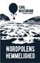 Nordpolens hemmelighed by Carl Muusmann - Paperback