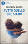 Tutto quello che siamo by Federica Bosco - Paperback