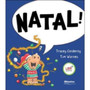 Natal! by Tracey Corderoy - Hardback