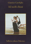 Ad occhi chiusi by Gianrico Carofiglio - Paperback