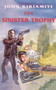 The Sinister Trophy by John Kiriamiti - Paperback