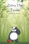 Zebra The Panda by Michelle Starbard - Paperback