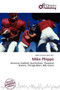 Mike Phipps by Adam Cornelius Bert - Paperback