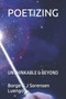 Poetizing : Unthinkable & Beyond by Borge G J Sorensen - Paperback