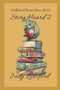 Story Hoard 2 : Short Story Collection : 2 by Judy Lunsford - Paperback
