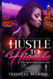 Hustle To Humble : The Soundtrack To My LIfe by Trishell Martin - Paperback