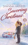 Savoring Christmas : A Sweet Western Holiday Romance : 10 by Shanna Hatfield - Paperback