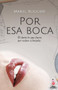 Por ESA Boca by Mariel Ruggieri - Paperback