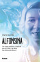 Alfonsina : Un viaje poetico y teatral por la vida y obra de Alfonsina Storni by Dario Cortes - Paperback Alfonsina : Un viaje poetico y teatral por la vida y obra de Alfonsina Storni by Dario Cortes - Paperback