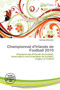 Championnat D'Irlande de Football 2010 by Nethanel Willy - Paperback