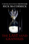 The Last Sand Granules by Rick McCormick - Paperback