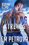 Hitting Xtremes : 1 by Em Petrova - Paperback