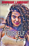 Love Yourself First by Dominique Lambright - Paperback