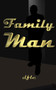 Family man by Daniel F L Endicott - Paperback
