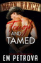 Tough and Tamed : 1 by Em Petrova - Paperback
