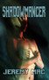 Shadowmancer by Jeremy Mac - Paperback