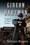 Gideon Hartman : Journeys Of The Heart by R William Rogers - Paperback