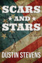 Scars and Stars by Dustin Stevens - Paperback