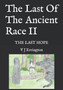 The Last Of The Ancient Race II : The Last Hope : 2 by V J Errington - Paperback