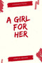 A Girl For Her : 3 by Amber M Kestner - Paperback