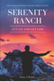 Serenity Ranch by Jason A Densley - Paperback