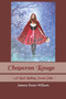 Chaperon Rouge : A Red Riding Hood Tale by James Dean Wilson - Paperback