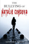 The Bullying of Natalie Cordova by Kennon Keith - Paperback