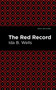 The Red Record by Ida B. Wells - Hardback