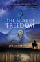 The Muse of Freedom : a Cevenoles Sagas novel by Jules Larimore - Paperback