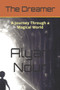 The Dreamer : A Journey Through a Magical World by Mohammed Al Musawi - Paperback