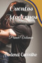 Cuentos Modernos : Primer Volumen : 3 by Abdenal Carvalho - Paperback