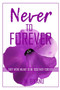 Never to Forever : They were meant to be together forever : 1 by S M Bikanu - Paperback