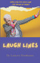 Laugh Lines : Jokes for Old Souls and the Young at Heart by Lenore Briskman - Paperback