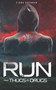 Run, From Thugs and Drugs by Fiona Brennan - Paperback
