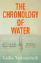 The Chronology of Water by Lidia Yuknavitch - Paperback
