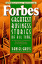 Forbes Greatest Business Stories of All Time by Forbes Magazine Staff - Paperback Forbes Greatest Business Stories of All Time by Forbes Magazine Staff - Paperback