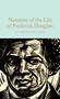 Narrative of the Life of Frederick Douglass : An American Slave by Frederick Douglass - Hardback