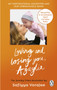 Loving and Losing You, Azaylia : My Inspirational Daughter and our Unbreakable Bond by Safiyya Vorajee - Paperback