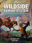 The Wildside Gaming System : Fantasy Role-Playing Edition by Leigh Ronald Grossman - Paperback