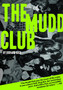 The Mudd Club by Richard Boch - Paperback