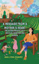 A Message from a Mother's Heart by Ana Lydia Chavez - Paperback