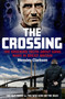 The Crossing : The shocking truth about gang wars in Brexit Britain by Wensley Clarkson - Paperback
