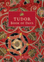 Tudor Book of Days by Tudor Times - Paperback