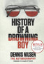 History of a Drowning Boy by Dennis Nilsen - Paperback
