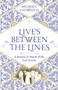Lives Between The Lines : A Journey in Search of the Lost Levant by Michael Vatikiotis - Paperback