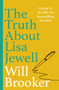 The Truth About Lisa Jewell by Will Brooker - Paperback