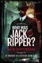 Who was Jack the Ripper? : All the Suspects Revealed by Richard Charles Cobb - Paperback