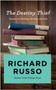 The Destiny Thief by Richard Russo - Hardback