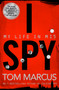 I Spy by Tom Marcus - Paperback